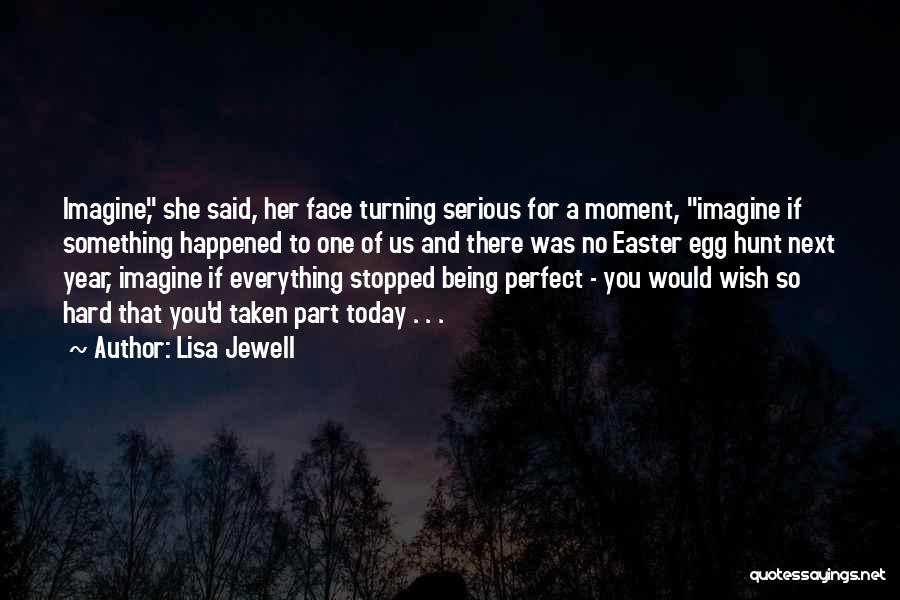 Next Year Quotes By Lisa Jewell