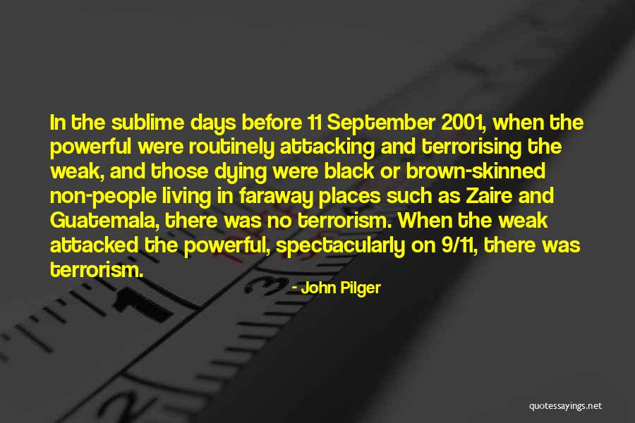 Nextel Phones Quotes By John Pilger Nextel Phones Quotes By John Pilger