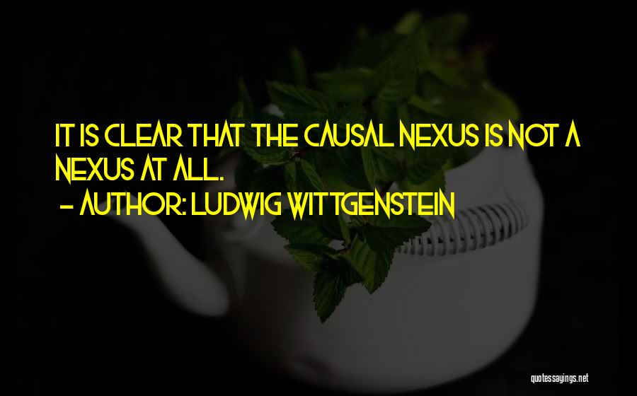 Nexus Quotes By Ludwig Wittgenstein