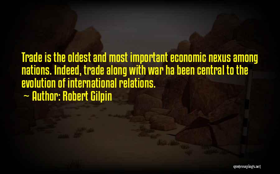 Nexus Quotes By Robert Gilpin