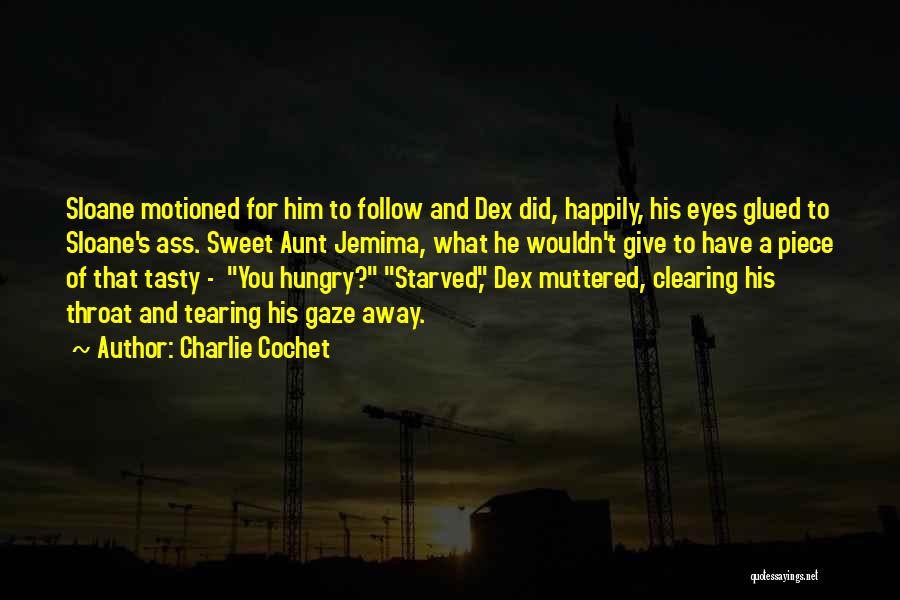 Neydi Vasquez Quotes By Charlie Cochet