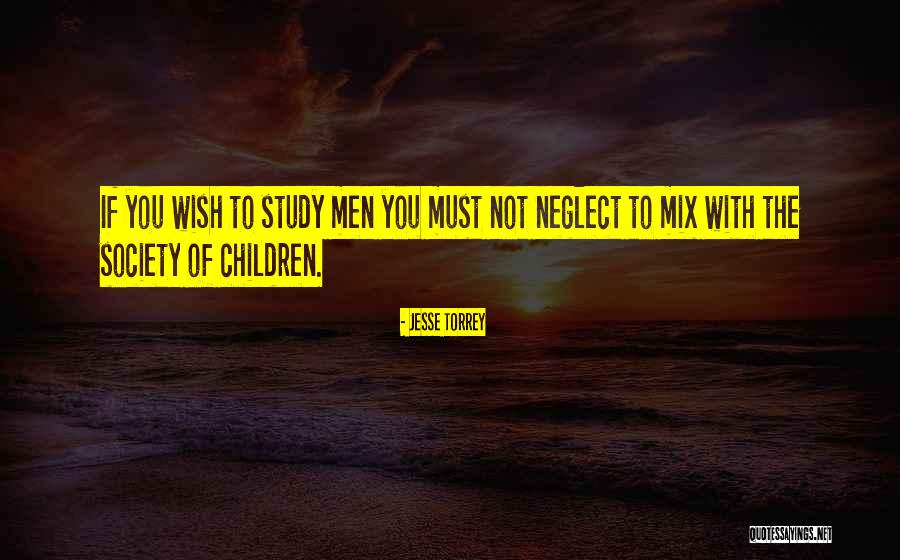 Neyleyim Sen Quotes By Jesse Torrey