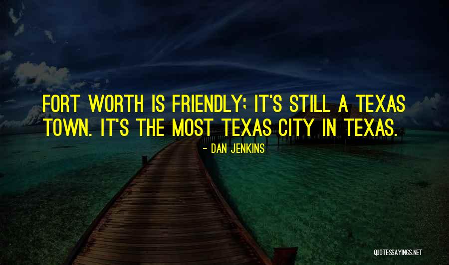 Neyran Quotes By Dan Jenkins Neyran Quotes By Dan Jenkins