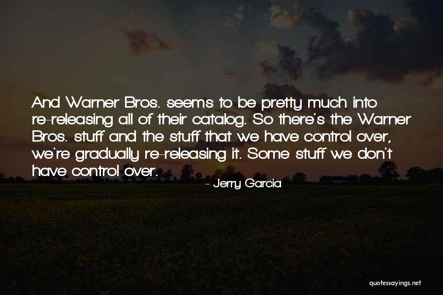 Nezam Pezeshki Quotes By Jerry Garcia Nezam Pezeshki Quotes By Jerry Garcia