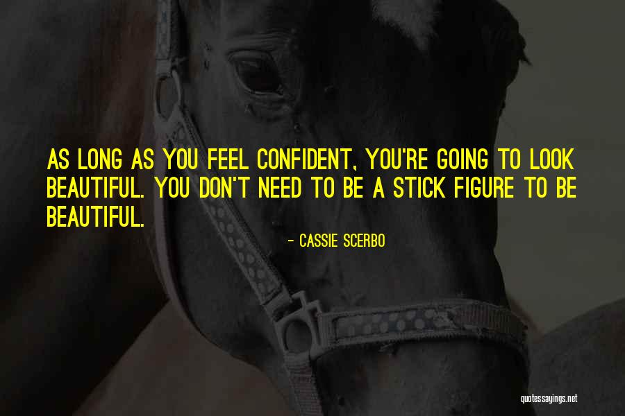 Nezanechat Quotes By Cassie Scerbo Nezanechat Quotes By Cassie Scerbo