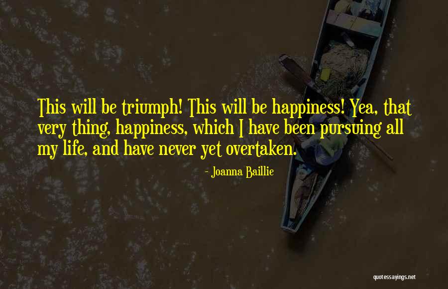 Nezastavuj Quotes By Joanna Baillie Nezastavuj Quotes By Joanna Baillie