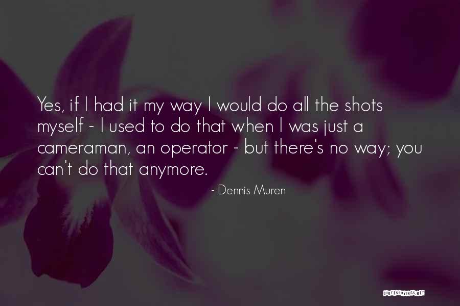 Nezha Prime Quotes By Dennis Muren Nezha Prime Quotes By Dennis Muren