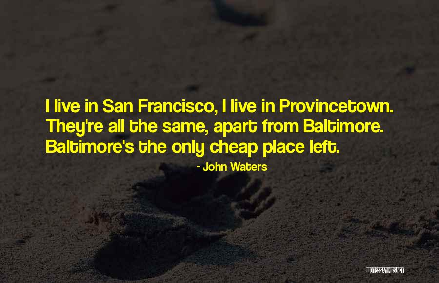 Nezha Quotes By John Waters Nezha Quotes By John Waters