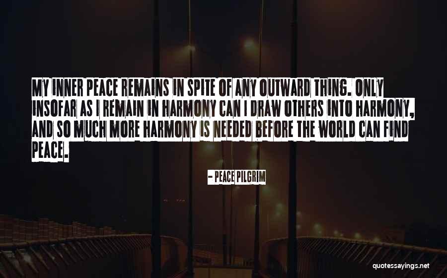 Neznam Urban Quotes By Peace Pilgrim Neznam Urban Quotes By Peace Pilgrim