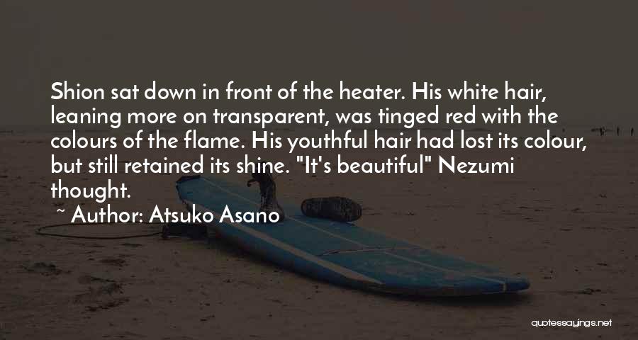 Nezumi Quotes By Atsuko Asano