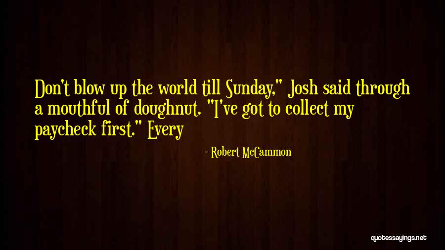 Nfg 2 Quotes By Robert McCammon Nfg 2 Quotes By Robert McCammon
