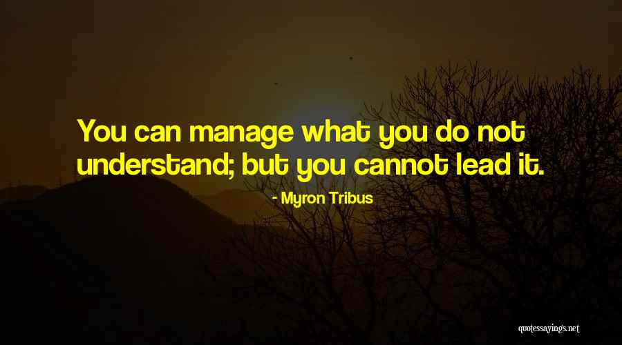Nfigroup Team Quotes By Myron Tribus Nfigroup Team Quotes By Myron Tribus