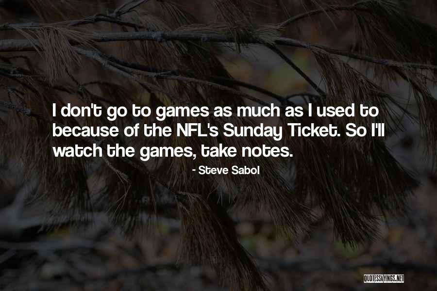 Nfl Games Quotes By Steve Sabol Nfl Games Quotes By Steve Sabol