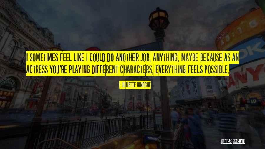 Nfl Preseason Quotes By Juliette Binoche Nfl Preseason Quotes By Juliette Binoche