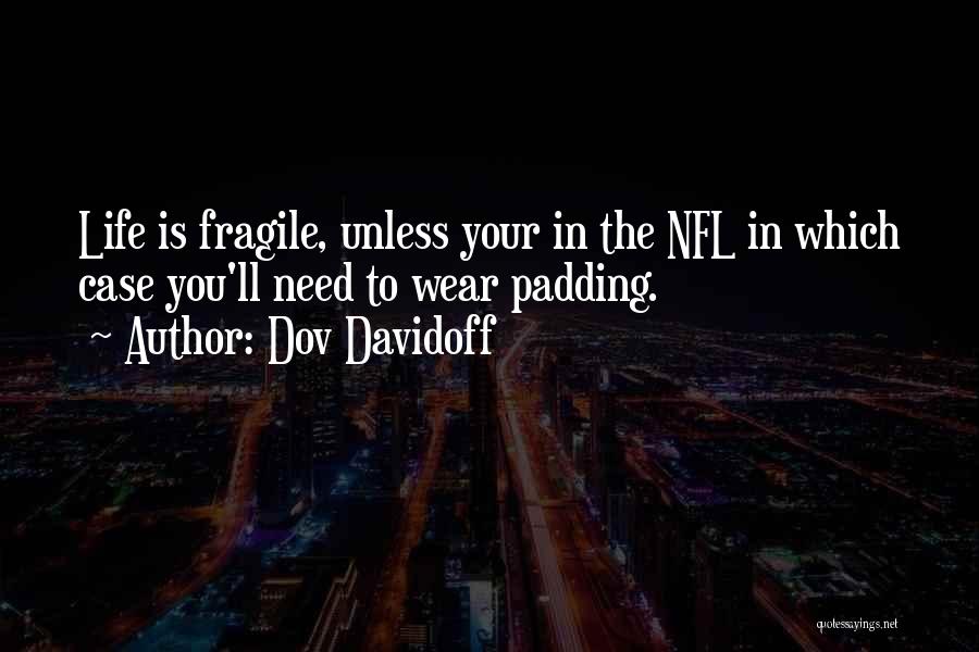 Nfl Quotes By Dov Davidoff