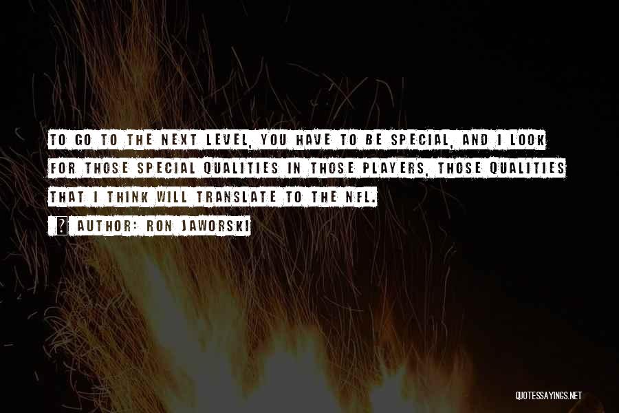 Nfl Quotes By Ron Jaworski