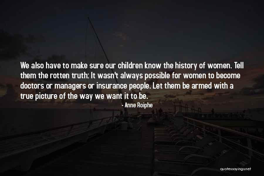 Nforu Quotes By Anne Roiphe Nforu Quotes By Anne Roiphe