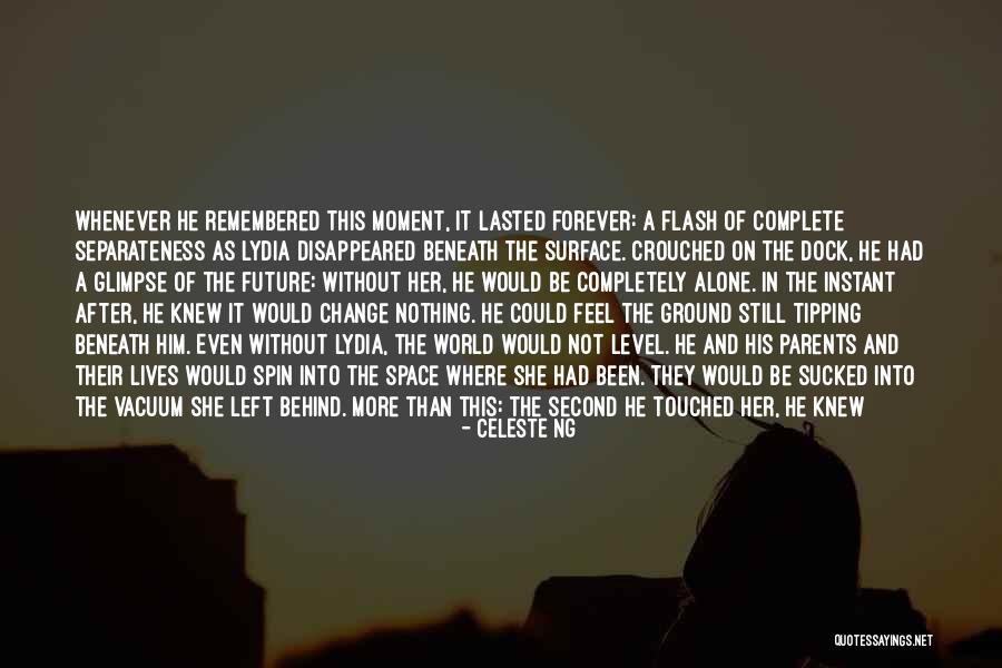 Ng-init Quotes By Celeste Ng Ng-init Quotes By Celeste Ng