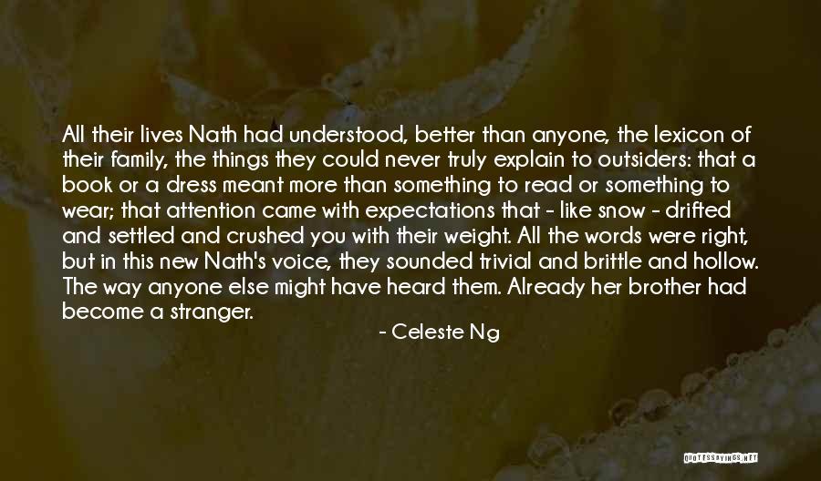 Ng T Ng T Quotes By Celeste Ng Ng T Ng T Quotes By Celeste Ng