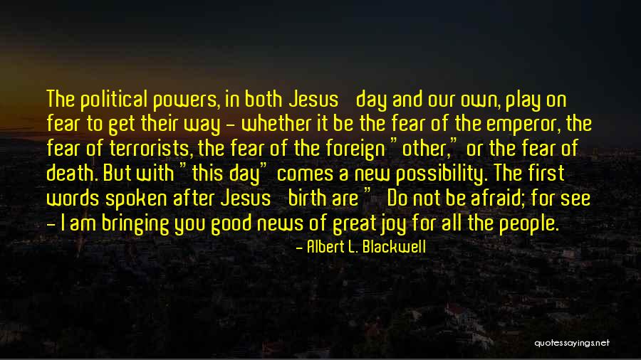 Ngao Kammathep Quotes By Albert L. Blackwell Ngao Kammathep Quotes By Albert L. Blackwell