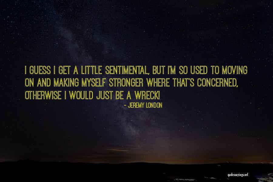 Ngarmoked Quotes By Jeremy London Ngarmoked Quotes By Jeremy London