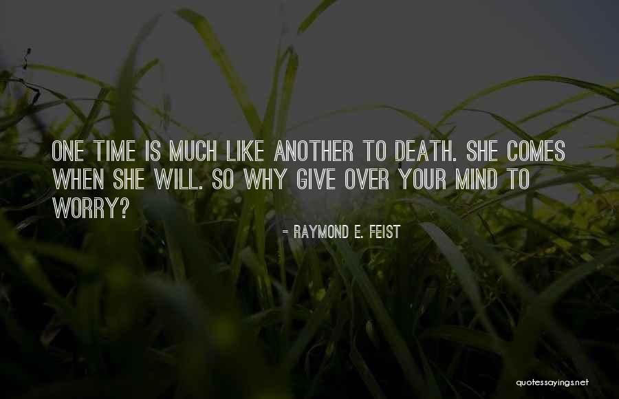 Ngelesin Quotes By Raymond E. Feist Ngelesin Quotes By Raymond E. Feist