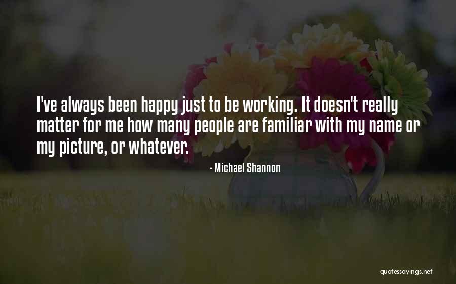 Ngema Clan Quotes By Michael Shannon Ngema Clan Quotes By Michael Shannon