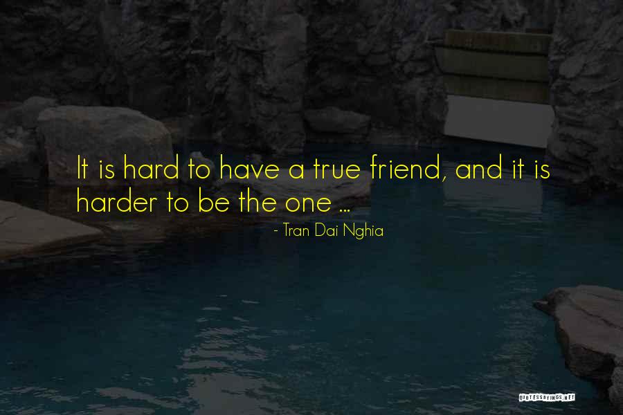Nghia L G Quotes By Tran Dai Nghia Nghia L G Quotes By Tran Dai Nghia