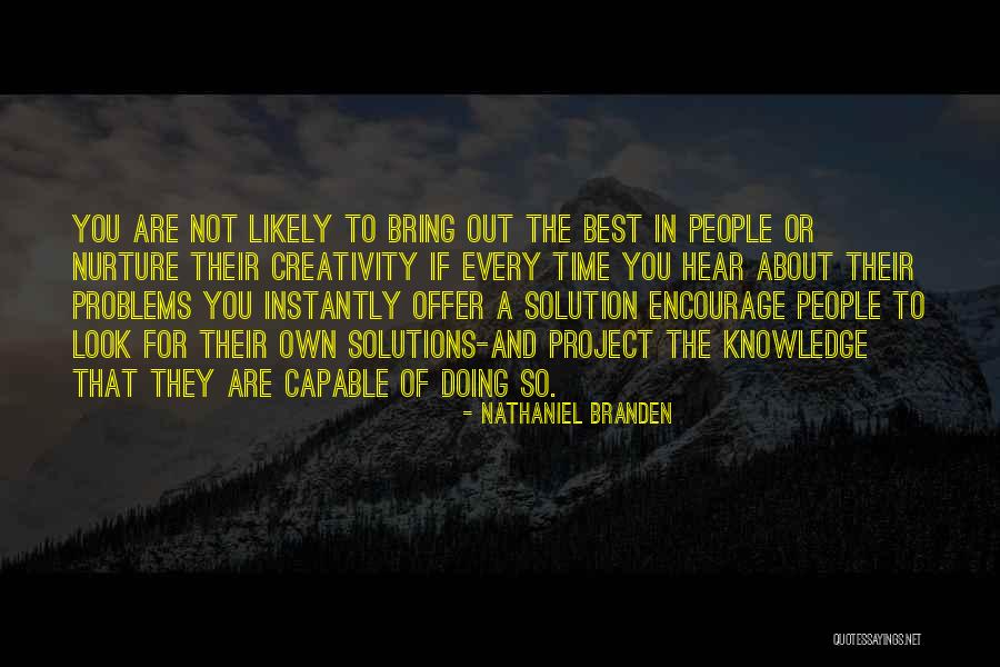 Ngo Best Quotes By Nathaniel Branden Ngo Best Quotes By Nathaniel Branden