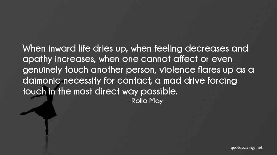 Ngodarpan Quotes By Rollo May Ngodarpan Quotes By Rollo May