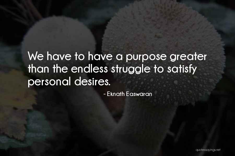 Ngolens Quotes By Eknath Easwaran Ngolens Quotes By Eknath Easwaran