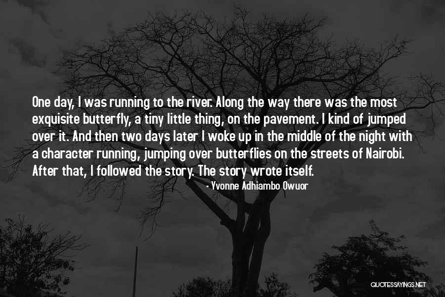 Ngoma Quotes By Yvonne Adhiambo Owuor Ngoma Quotes By Yvonne Adhiambo Owuor