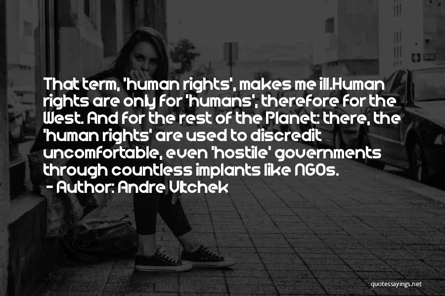 Ngos Quotes By Andre Vltchek