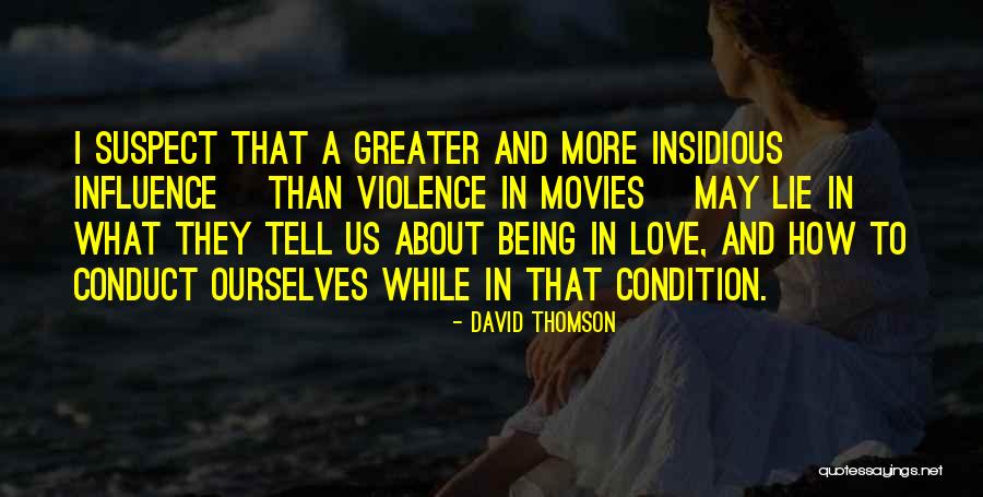 Ngrdheshje Quotes By David Thomson Ngrdheshje Quotes By David Thomson