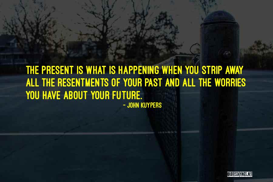 Ngremes Quotes By John Kuypers Ngremes Quotes By John Kuypers
