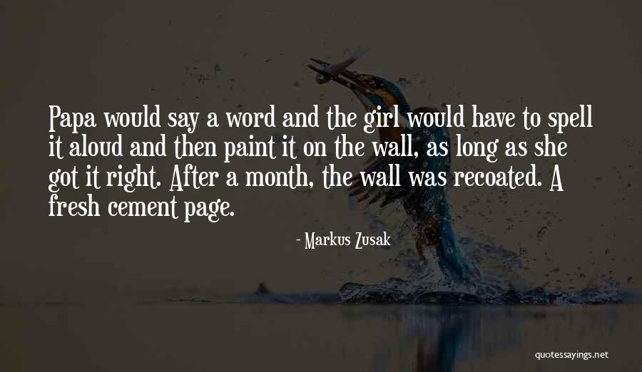 Ngremes Quotes By Markus Zusak Ngremes Quotes By Markus Zusak
