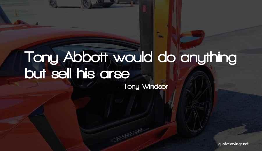 Ngrmagintl Quotes By Tony Windsor Ngrmagintl Quotes By Tony Windsor