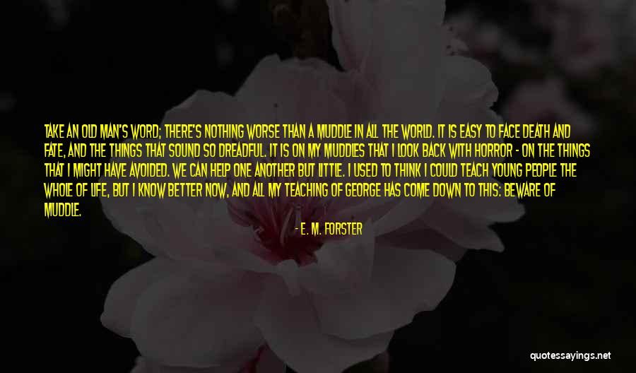 Ngstillco Quotes By E. M. Forster Ngstillco Quotes By E. M. Forster