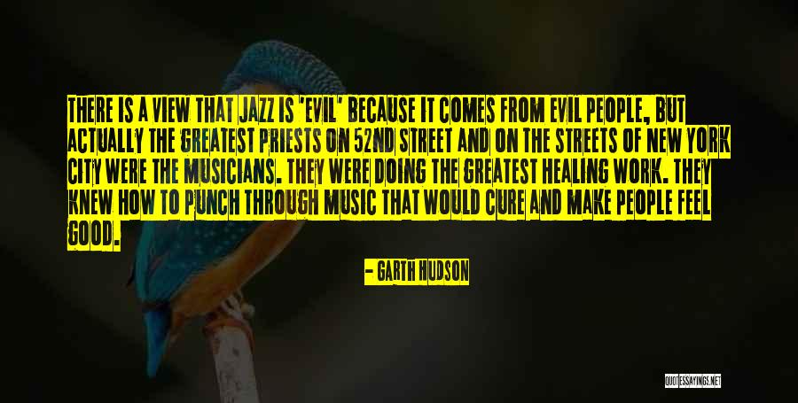 Ngt48 Quotes By Garth Hudson Ngt48 Quotes By Garth Hudson