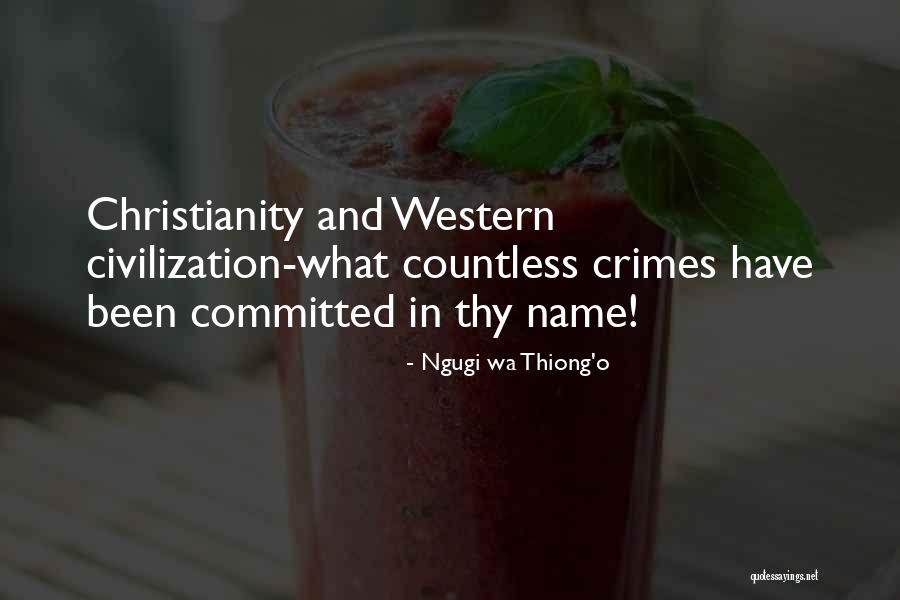 Ngugi Wa Quotes By Ngugi Wa Thiong'o Ngugi Wa Quotes By Ngugi Wa Thiong'o