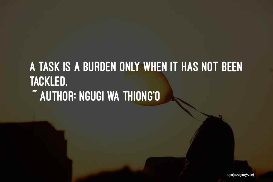 Ngugi Wa Thiong'o Quotes 1563541