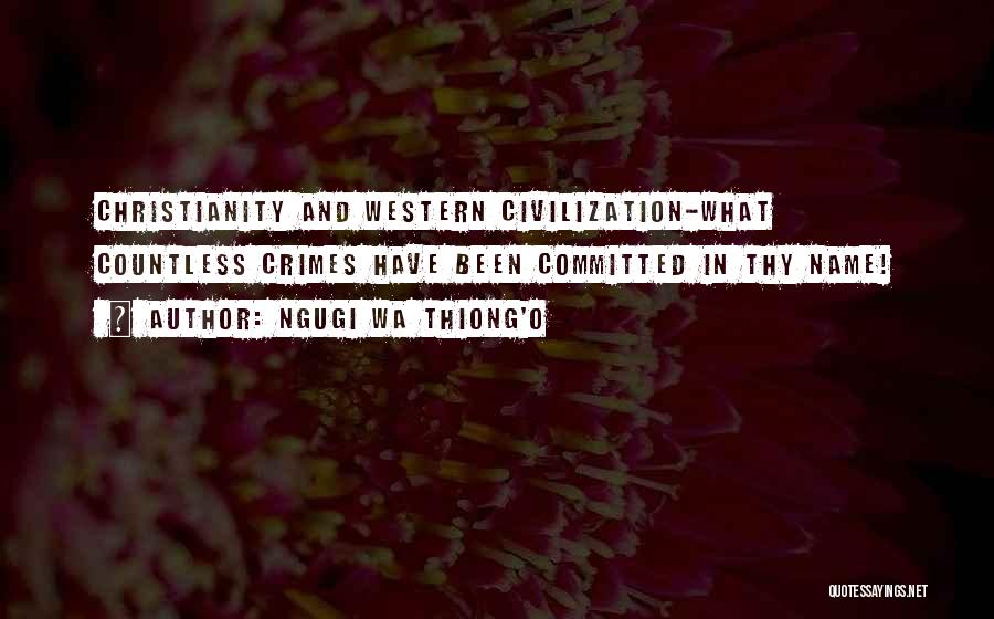 Ngugi Wa Thiong'o Quotes 1932147