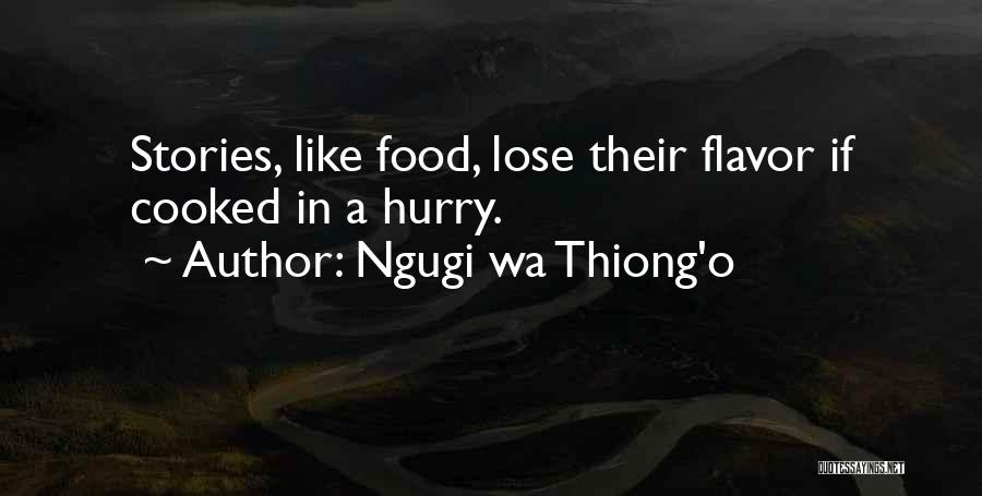 Ngugi Wa Thiong'o Quotes 2247629