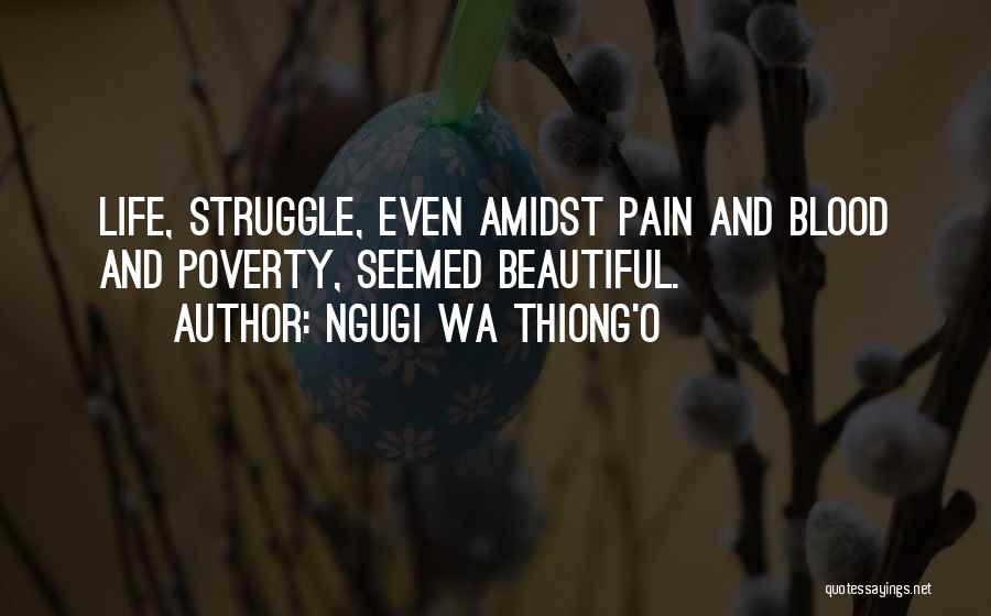 Ngugi Wa Thiong'o Quotes 587943