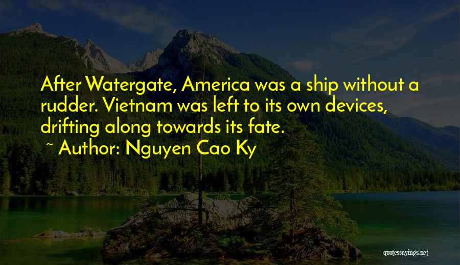 Nguyen Cao Ky Quotes 1960635