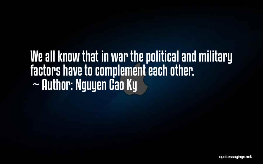 Nguyen Cao Ky Quotes 2019356