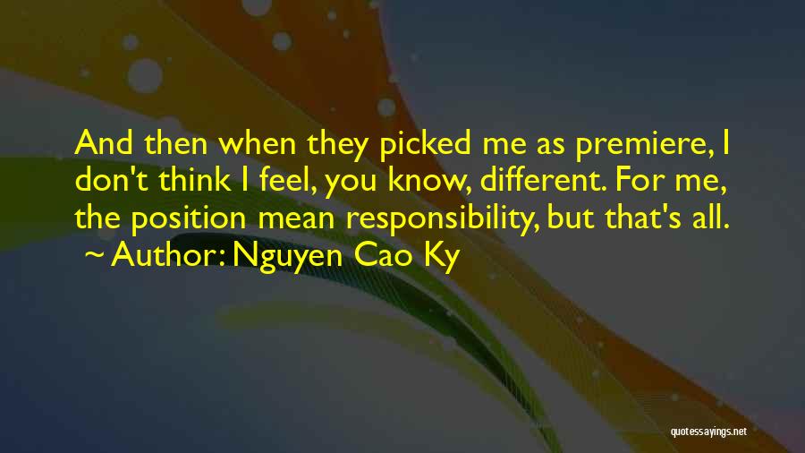 Nguyen Cao Ky Quotes 2270015