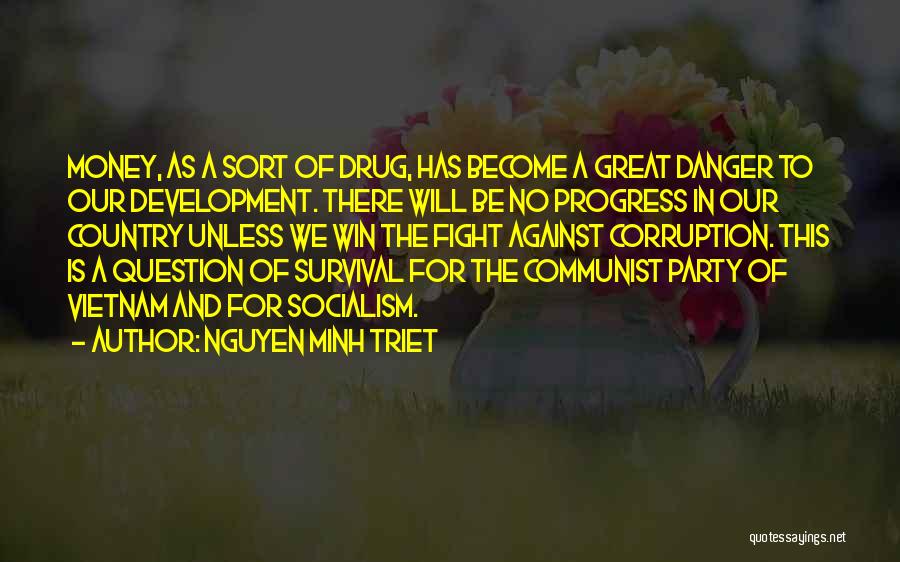 Nguyen Minh Triet Quotes 1019729