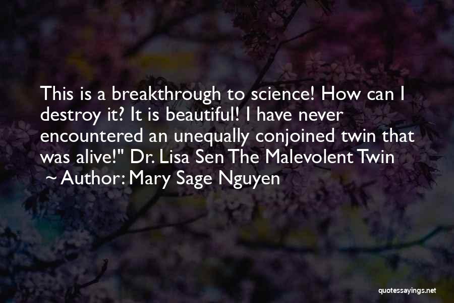 Nguyen Quotes By Mary Sage Nguyen