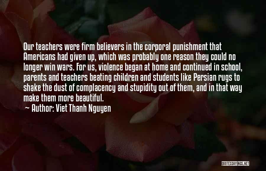 Nguyen Quotes By Viet Thanh Nguyen